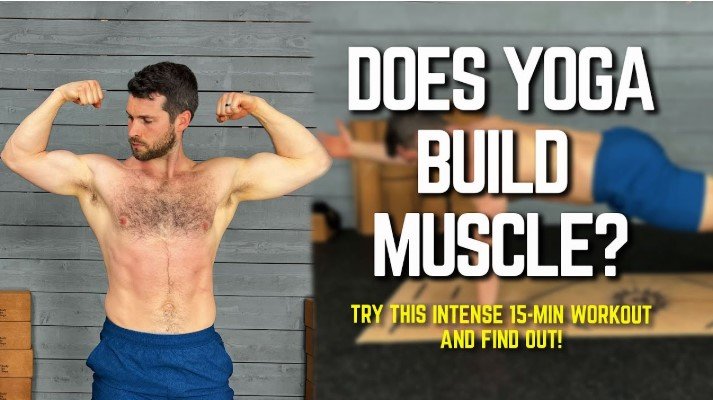 Does Yoga Build Muscle