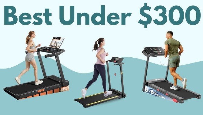 Best Treadmills Under 300