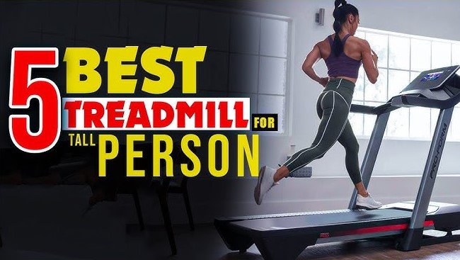 Best Treadmills for Tall People