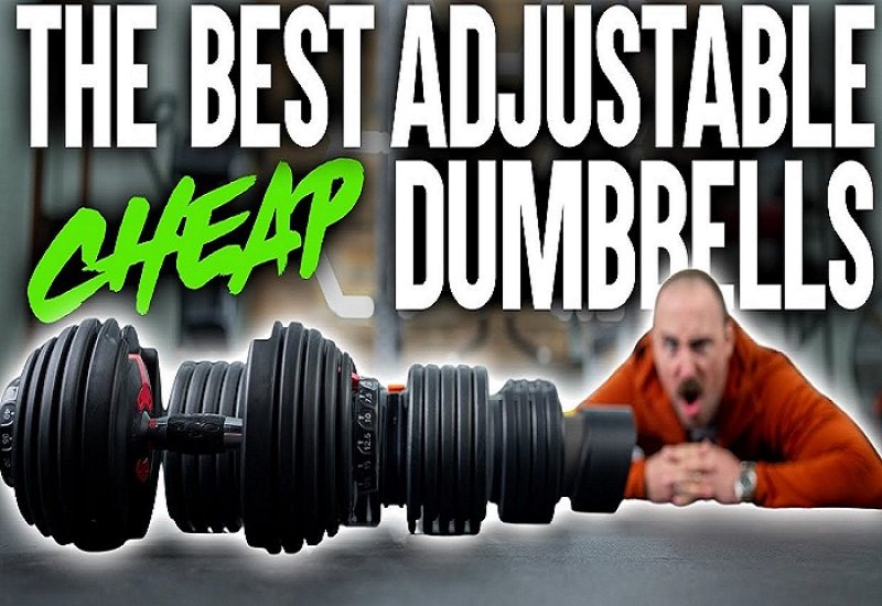 Best Adjustable Dumbbells Cheap