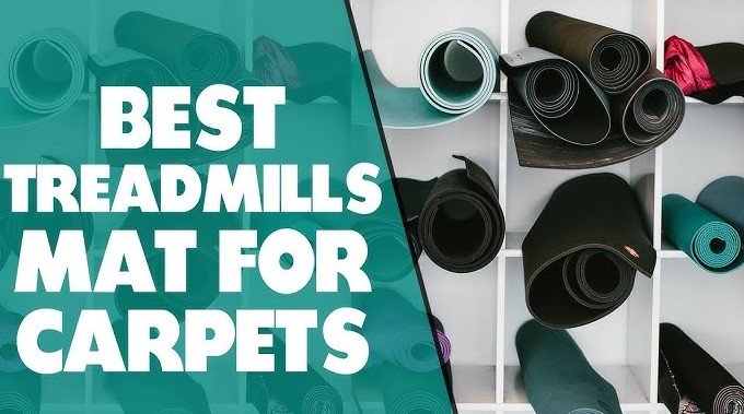 Best Treadmill Mats for Carpet