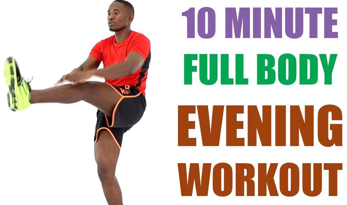 Evening Workouts