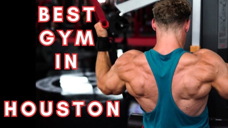 Best Gyms in Houston