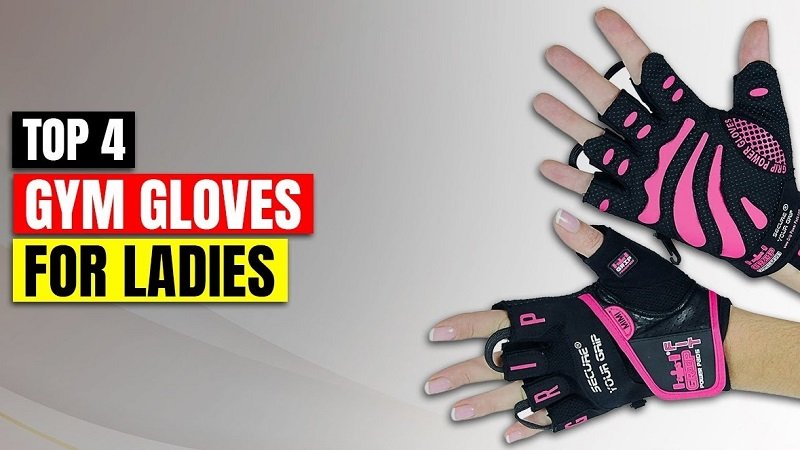 best gym gloves for women