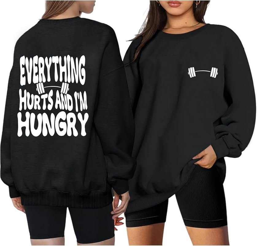 Funny Oversized Women's Gym Workout Sweatshirts Weight Lifting Graphic
