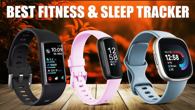 best fitness and sleep trackers