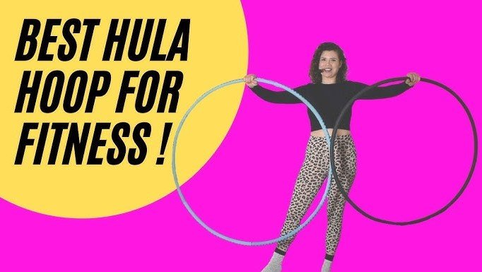 best fitness hula hoops