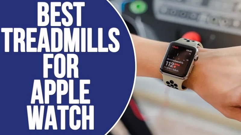 best treadmills for apple fitness