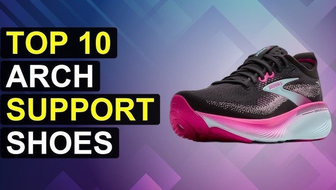 best arch fit shoes