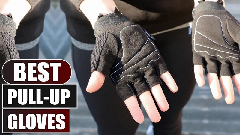 best gloves for pull ups