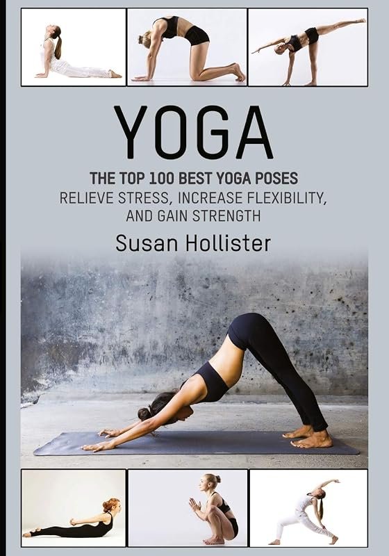 Top 100 Best Yoga Poses