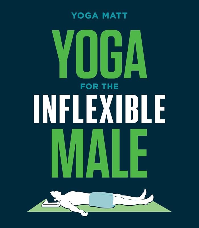 Yoga for Inflexible Male