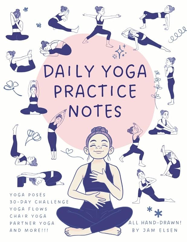 Daily Yoga: Practice Notes Journal