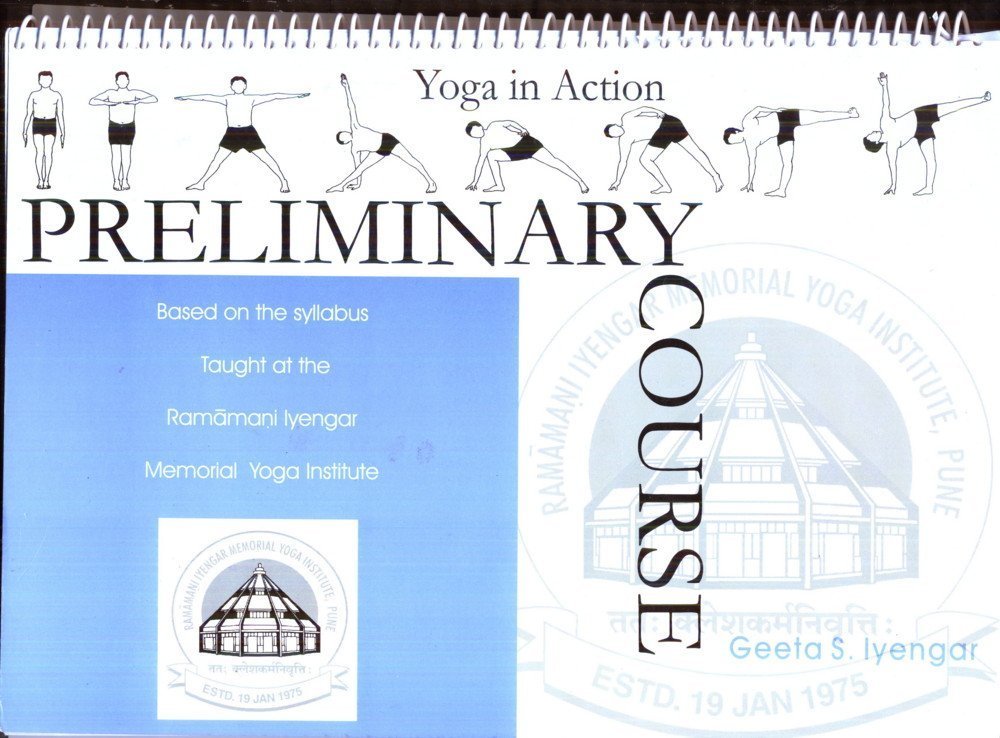 Geeta S. Iyengar Yoga Preliminary Course