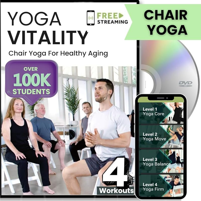Yoga Vitality Chair Yoga for Seniors: A 4-Level Program for Balance, J